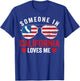 Someone In California Loves Me T-Shirt - T-Shirt | Royal