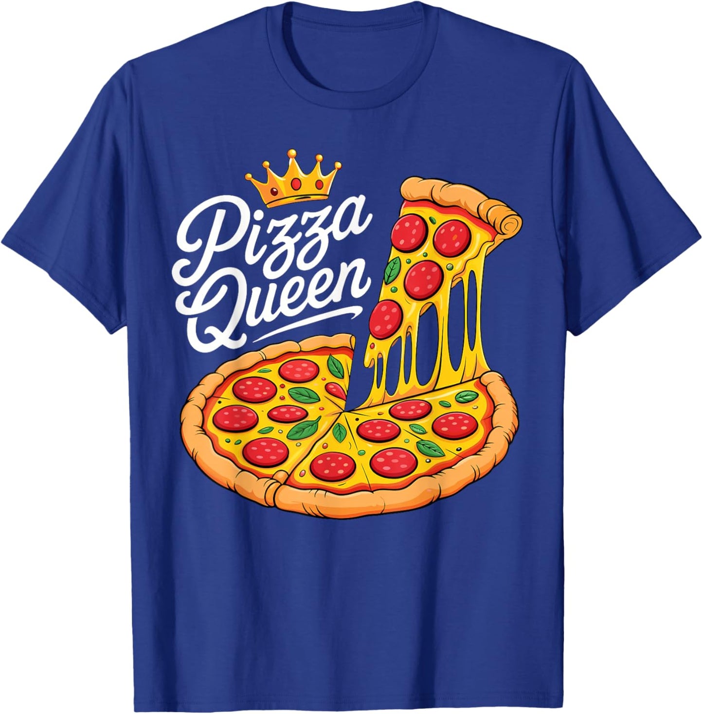 Pizza Queen Fun Girls Women Pizza Food Lovers T-Shirt - T-Shirt | Royal