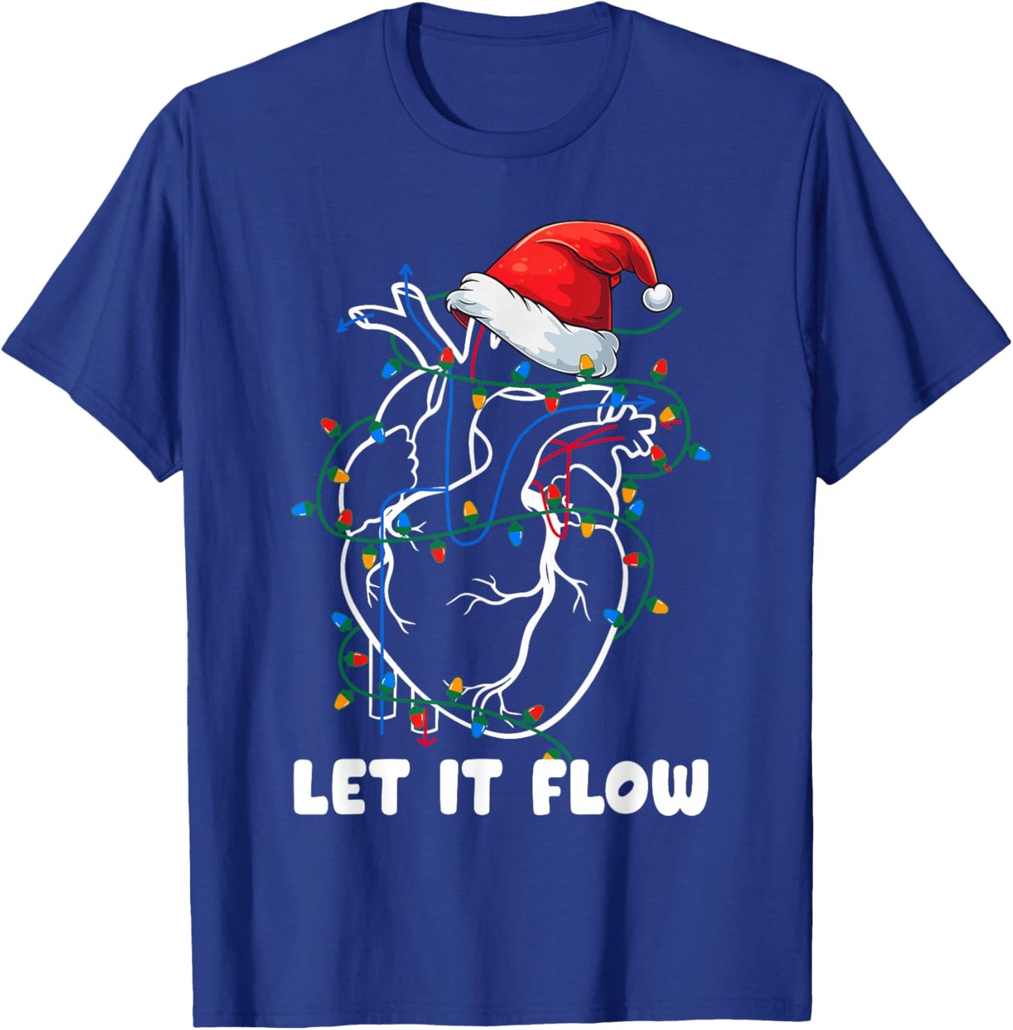 Let It Flow Anatomy Heart Cardiac Nurse Santa Hat Funny Xmas T-Shirt - T-Shirt | Royal