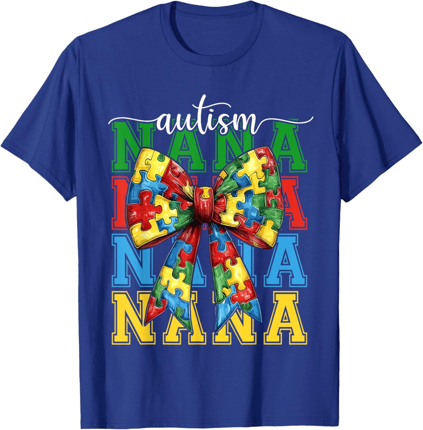 Autism Nana Puzzle Coquette Bow Autism Awareness Grandma T-Shirt - T-Shirt | Royal