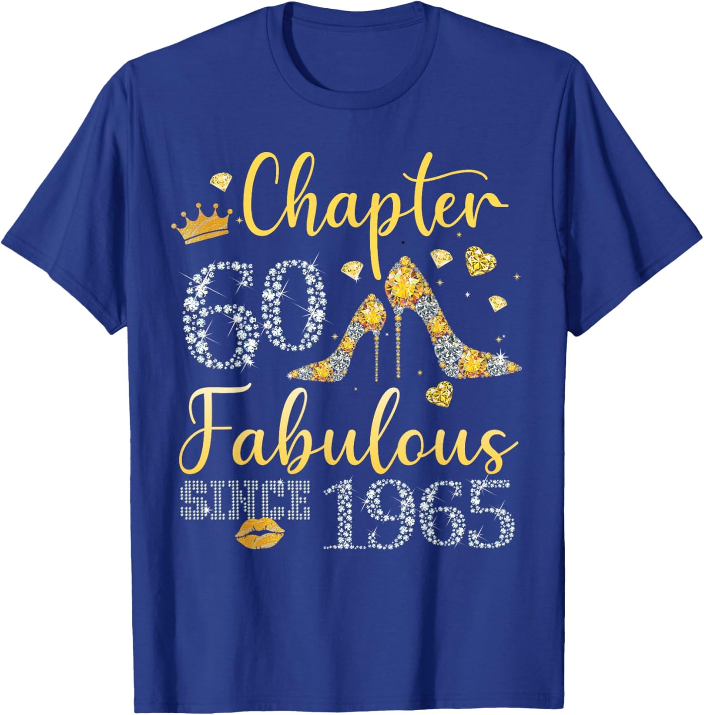 Women Chapter 60 Fabulous Since 1965 60 years old Birthday T-Shirt - T-Shirt | Royal