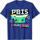 Positive Behavior Interventions and Supports PBIS is My Jam T-Shirt - T-Shirt | Royal
