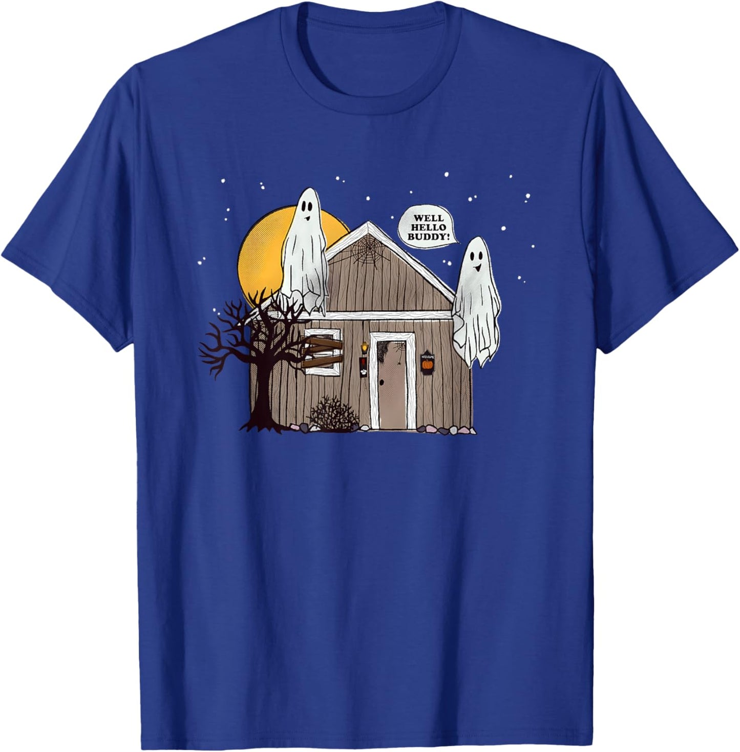 Well Hello Buddy Halloween 2024 T-Shirt - T-Shirt | Royal
