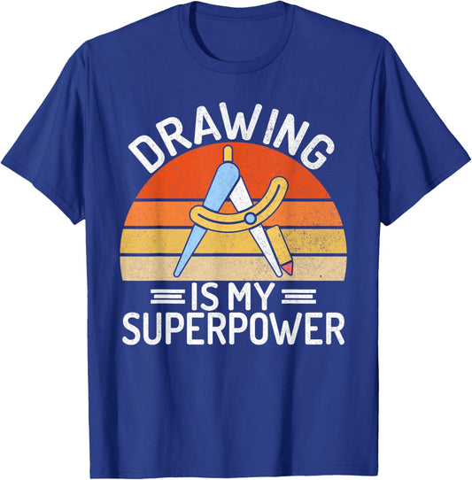 Drawing is my Superpower Draftsman T-Shirt - T-Shirt | Royal