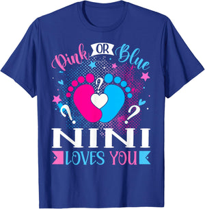 Pink or Blue Nini Loves You Baby Gender Reveal T-Shirt - T-Shirt | Royal