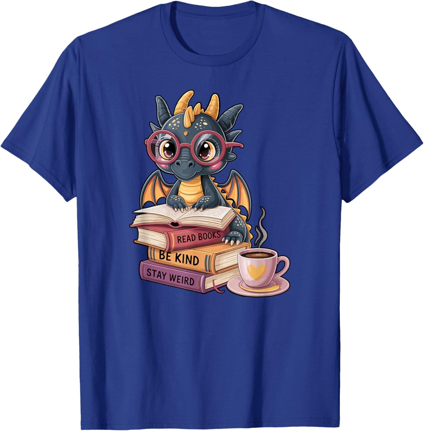 Funny Dragon Read Books Be Kind Stay Weird Book Lover T-Shirt - T-Shirt | Royal