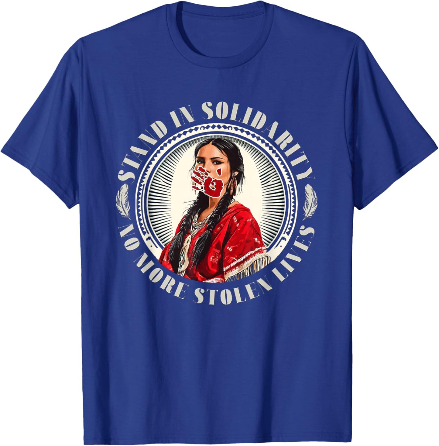 MMIW Awareness Indigenous Women Stolen Sisters Native Art T-Shirt - T-Shirt | Royal