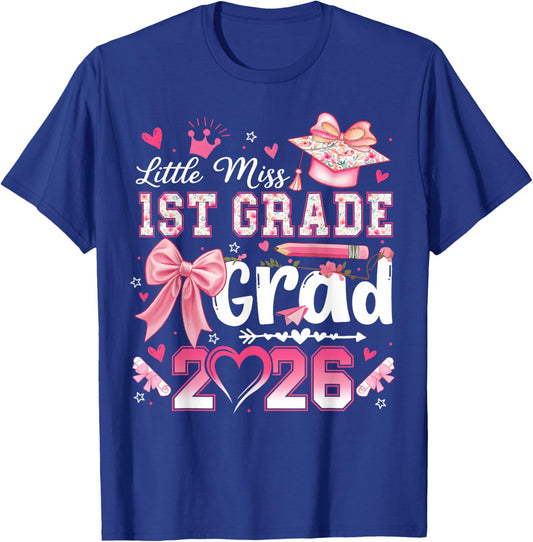 Little Miss 1st Grade Grad 2026 Girls Kids Graduation T-Shirt - T-Shirt | Royal