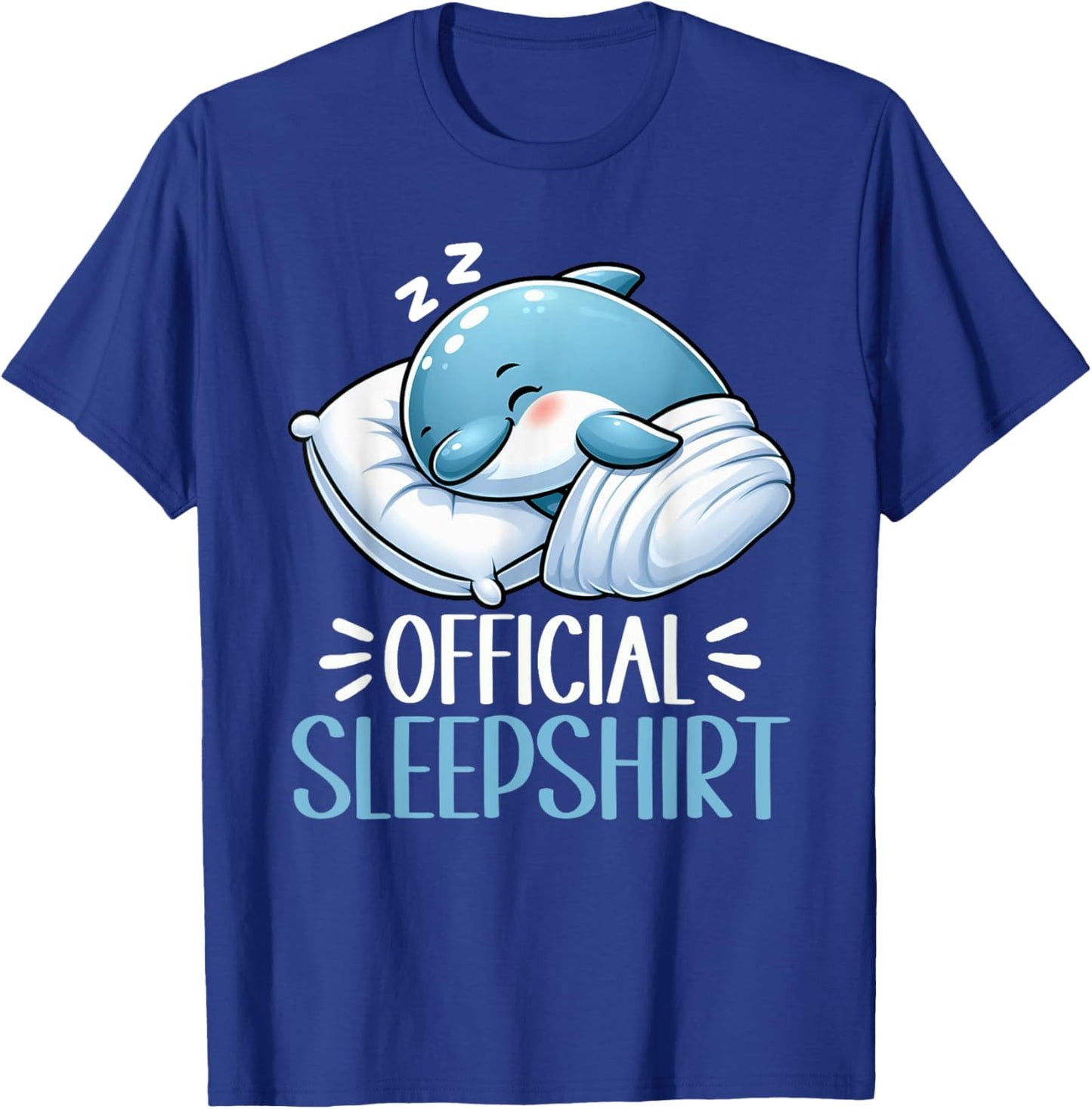 Official Sleepshirt Dolphin Cute Pajamas Night Wear Snooze T-Shirt - T-Shirt | Royal