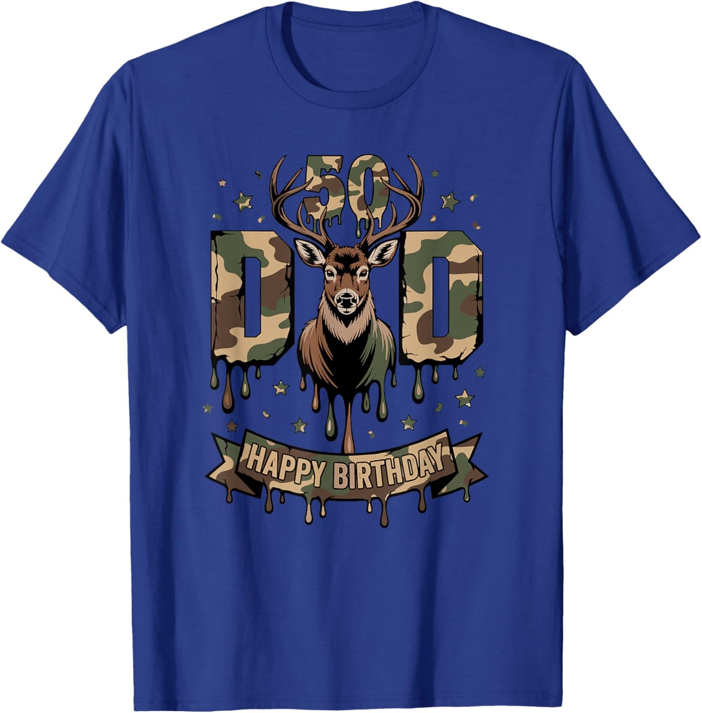 50th DAD Happy Birthday CAMO Deer Hunting Gift T-Shirt - T-Shirt | Royal