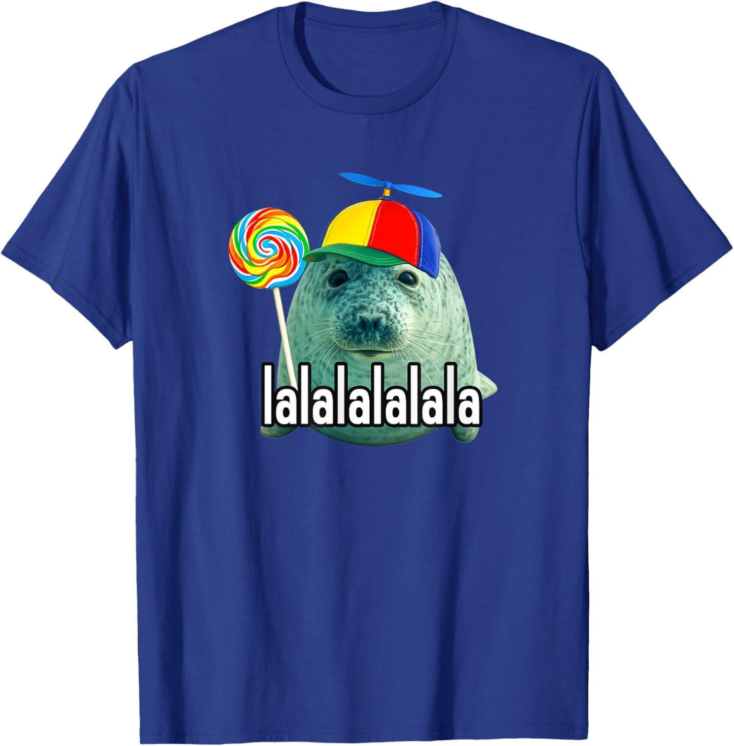 Silly Seal with Lollipop Lalala Meme Funny T-Shirt - T-Shirt | Royal
