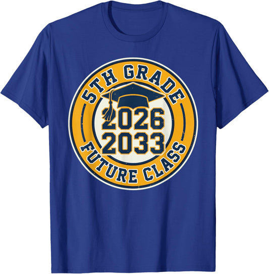 5th Grade 2026 2033 Future Class Graduation Cap T-Shirt - T-Shirt | Royal
