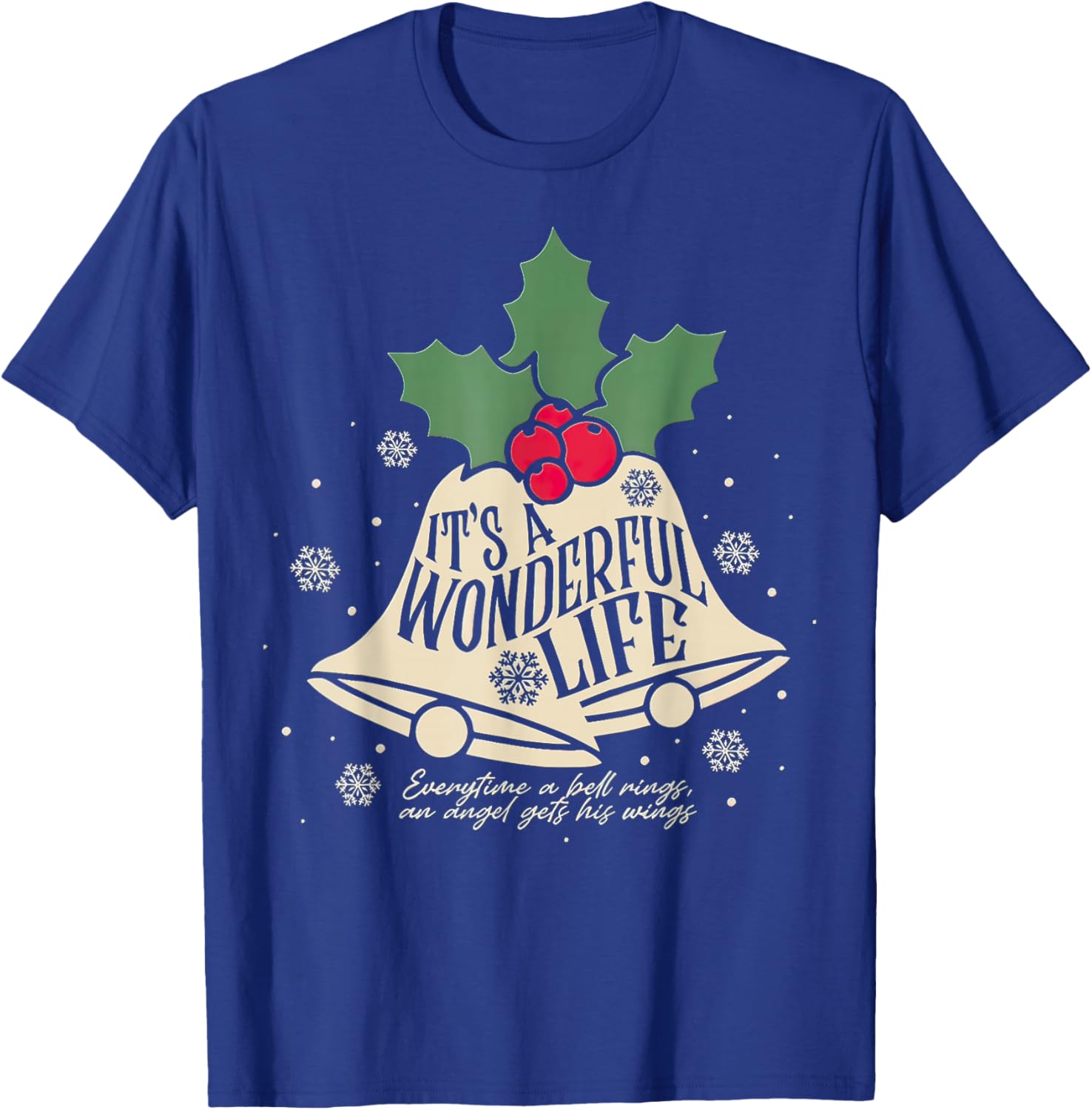 It's a Wonderful Life Everytime A Bell Rings Christmas Movie T-Shirt - T-Shirt | Royal