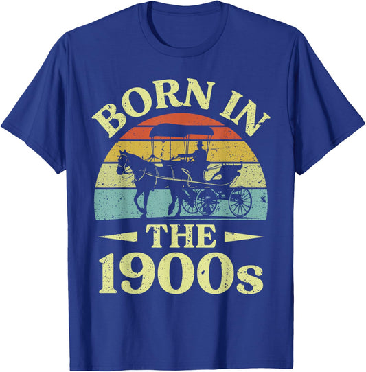 Born in The 1900s Funny Birthday T-Shirt - T-Shirt | Royal