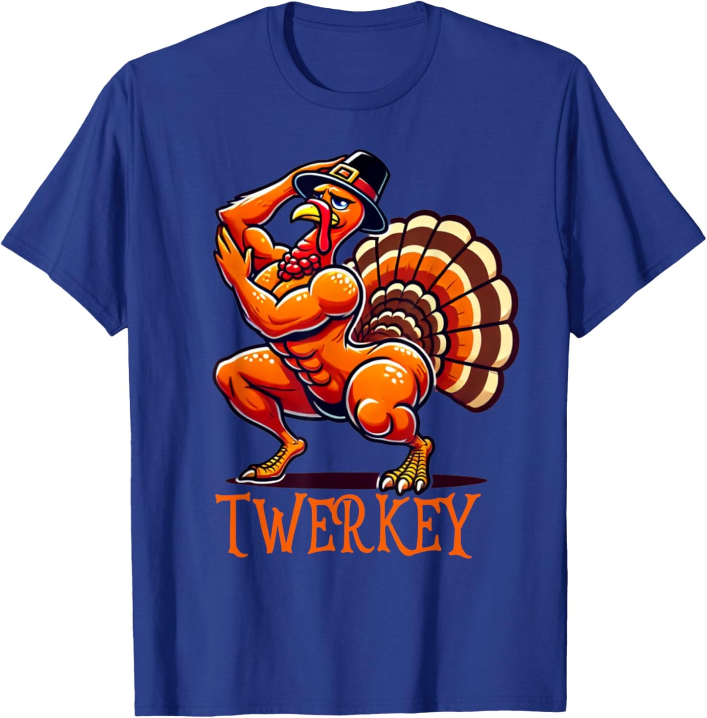 Twerkey Twerk Twerking Funny Dancing Turkey Thanksgiving T-Shirt - T-Shirt | Royal