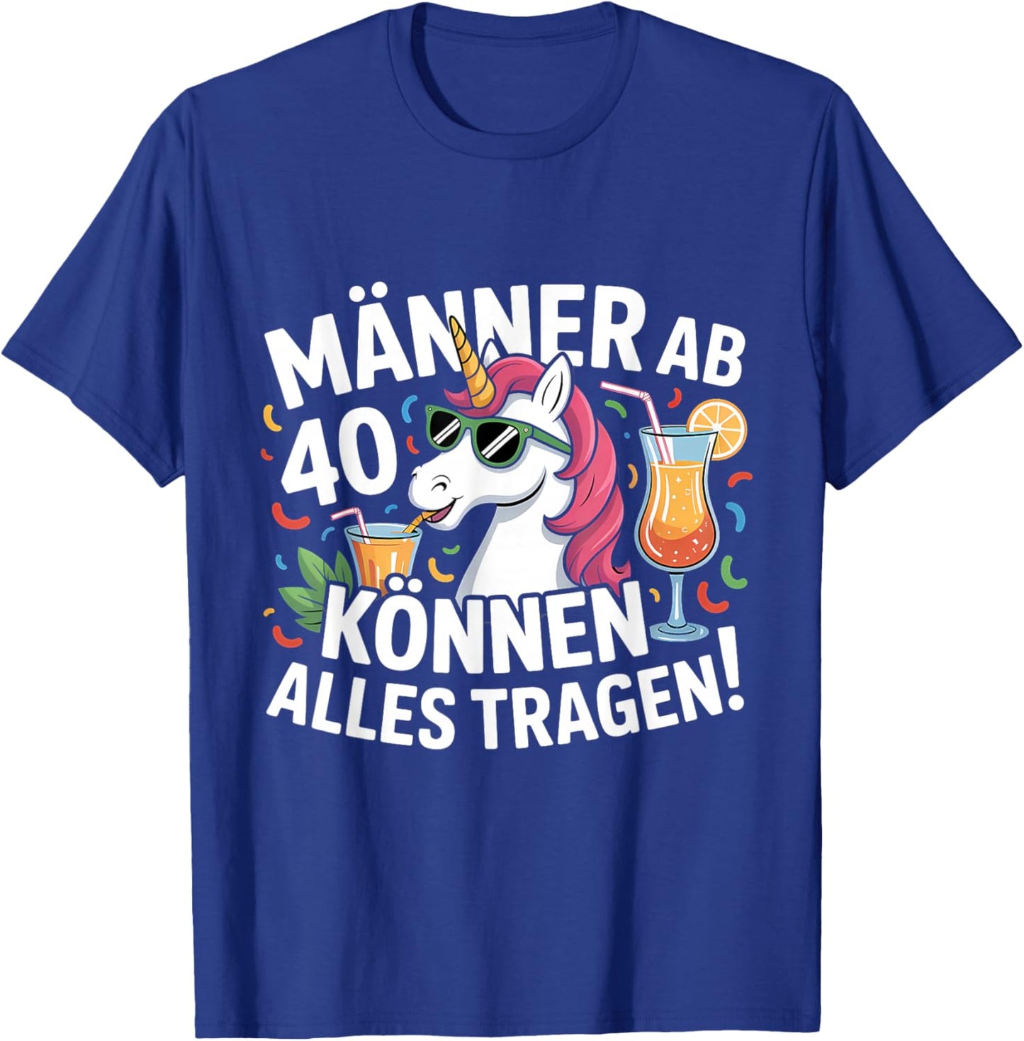Männer Ab 40 Können Alles Tragen Einhorn T-Shirt - T-Shirt | Royal