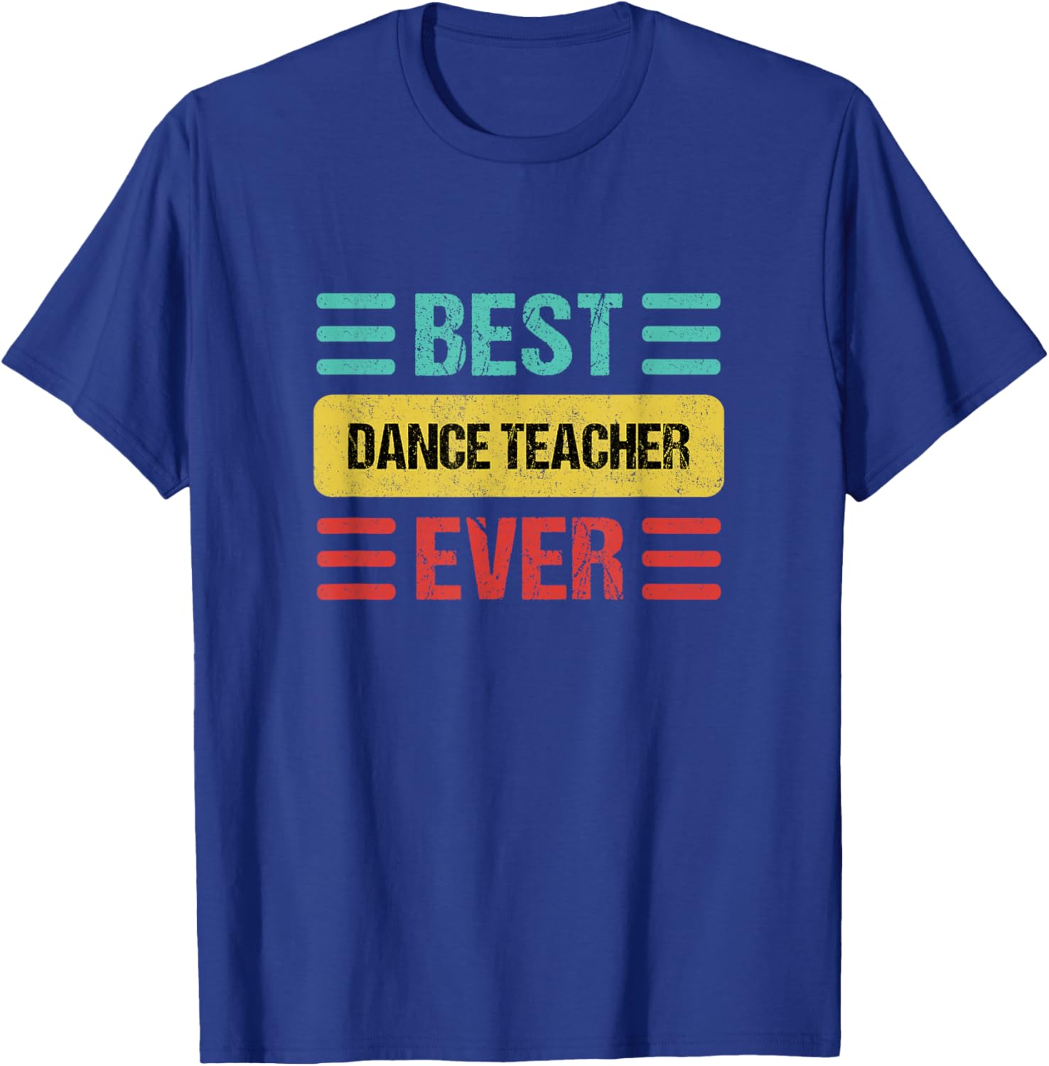 Dance Teacher T-Shirt - T-Shirt | Royal