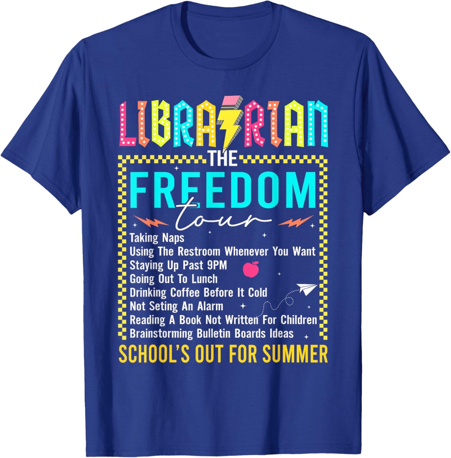 Last Day of School Librarian Summer Tour Funny End of School T-Shirt - T-Shirt | Royal