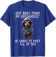 Funny Dog Saying Back from My Psychiatrist Quote Dachshund T-Shirt - T-Shirt | Royal