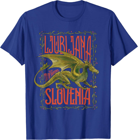 Ljubljana Slovenia City of Dragons Festive Dragon Lover T-Shirt - T-Shirt | Royal
