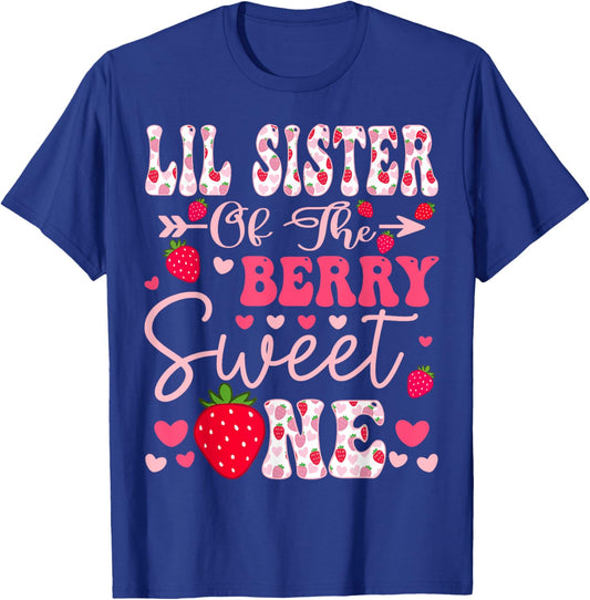Lil Sister Of The Berry Sweet One Strawberry 1St Birthday T-Shirt - T-Shirt | Royal
