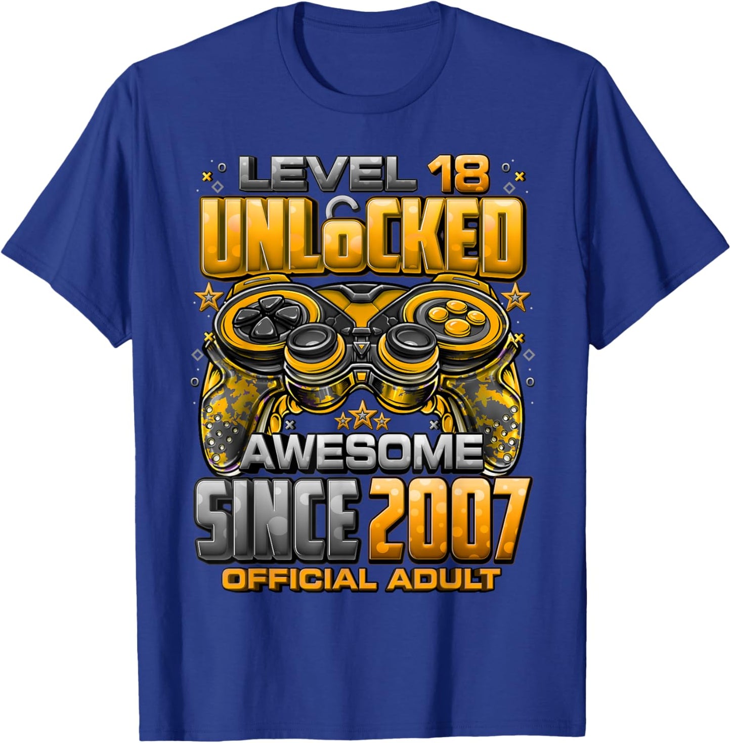 Level 18 Unlocked Awesome Since 2007 18th Birthday Gaming T-Shirt - T-Shirt | Royal