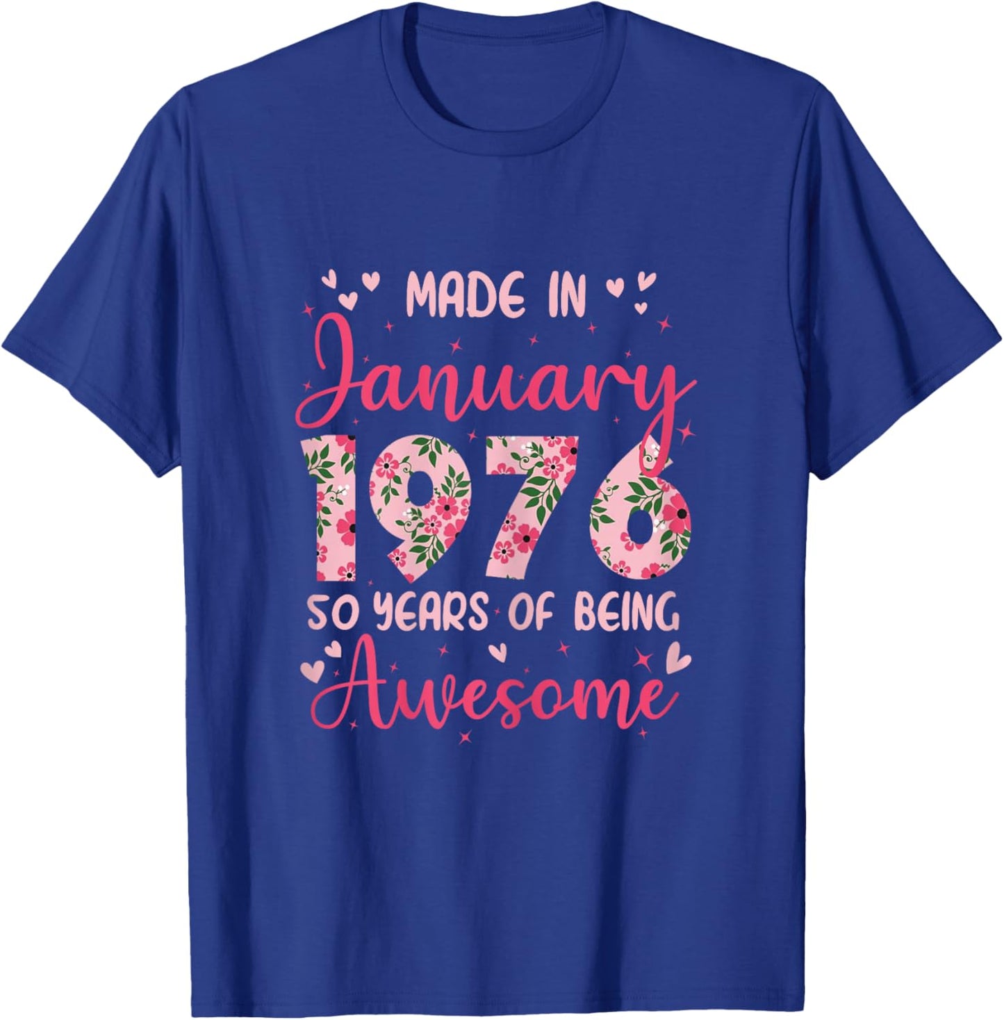 January 1976 Cool 50th Birthday Gift T-Shirt - T-Shirt | Royal