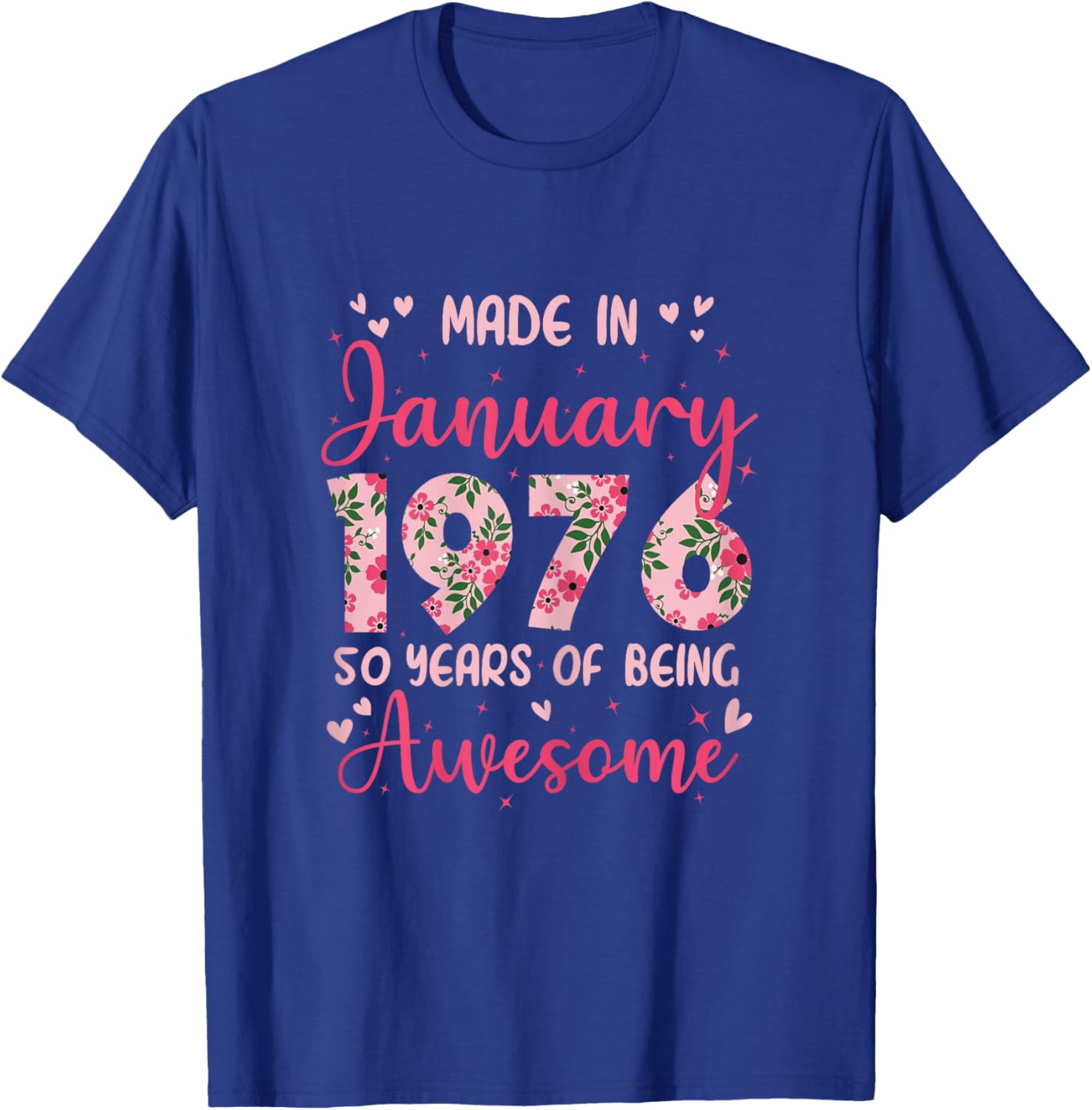 January 1976 Cool 50th Birthday Gift T-Shirt - T-Shirt | Royal