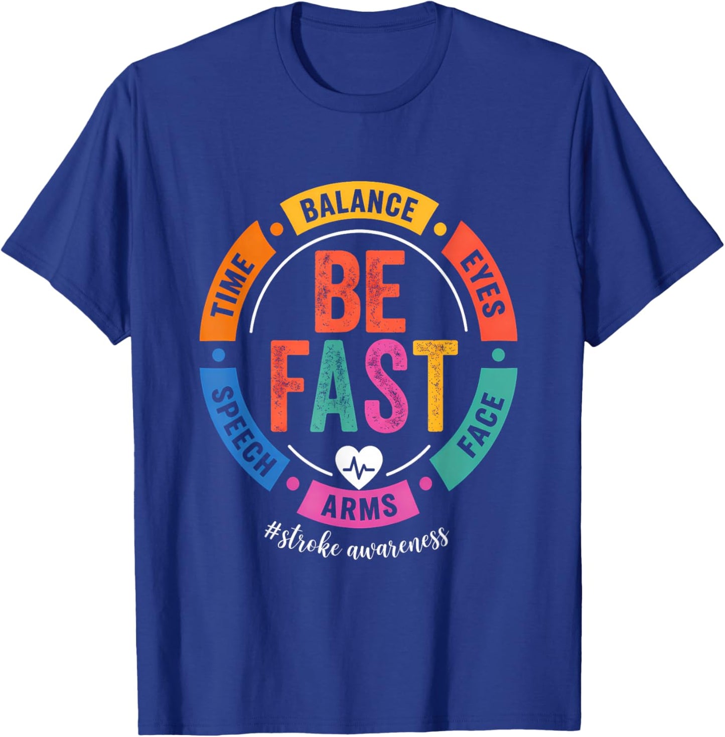 Vintage Stroke Awareness Be Fast Healthcare Worker Supporter T-Shirt - T-Shirt | Royal