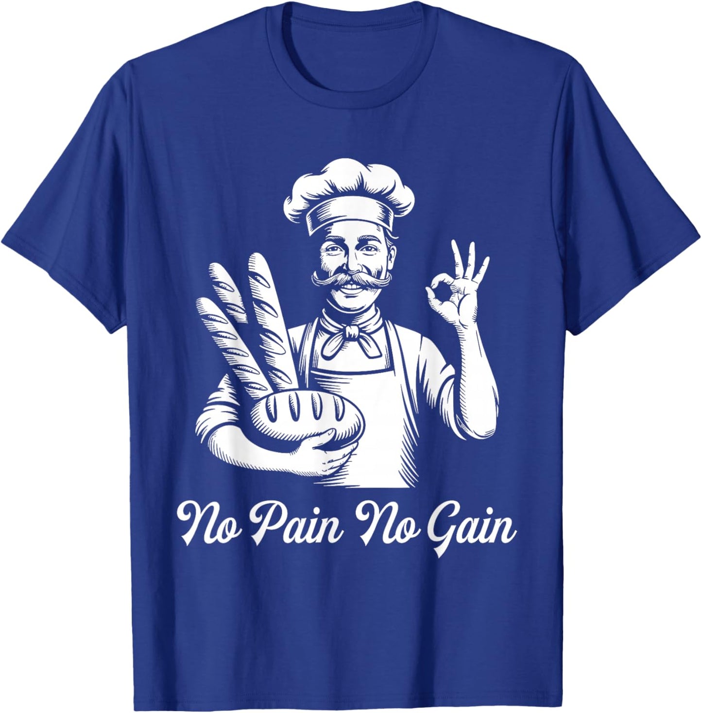 Bread Bakery Humor Baker T-Shirt - T-Shirt | Royal