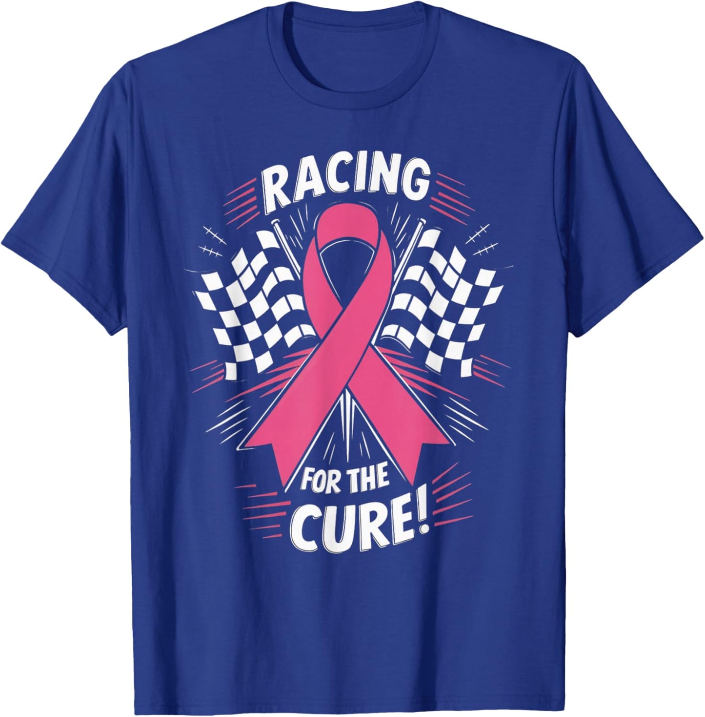 Pink Ribbon Breast Cancer Awareness Racing for the Cure T-Shirt - T-Shirt | Royal