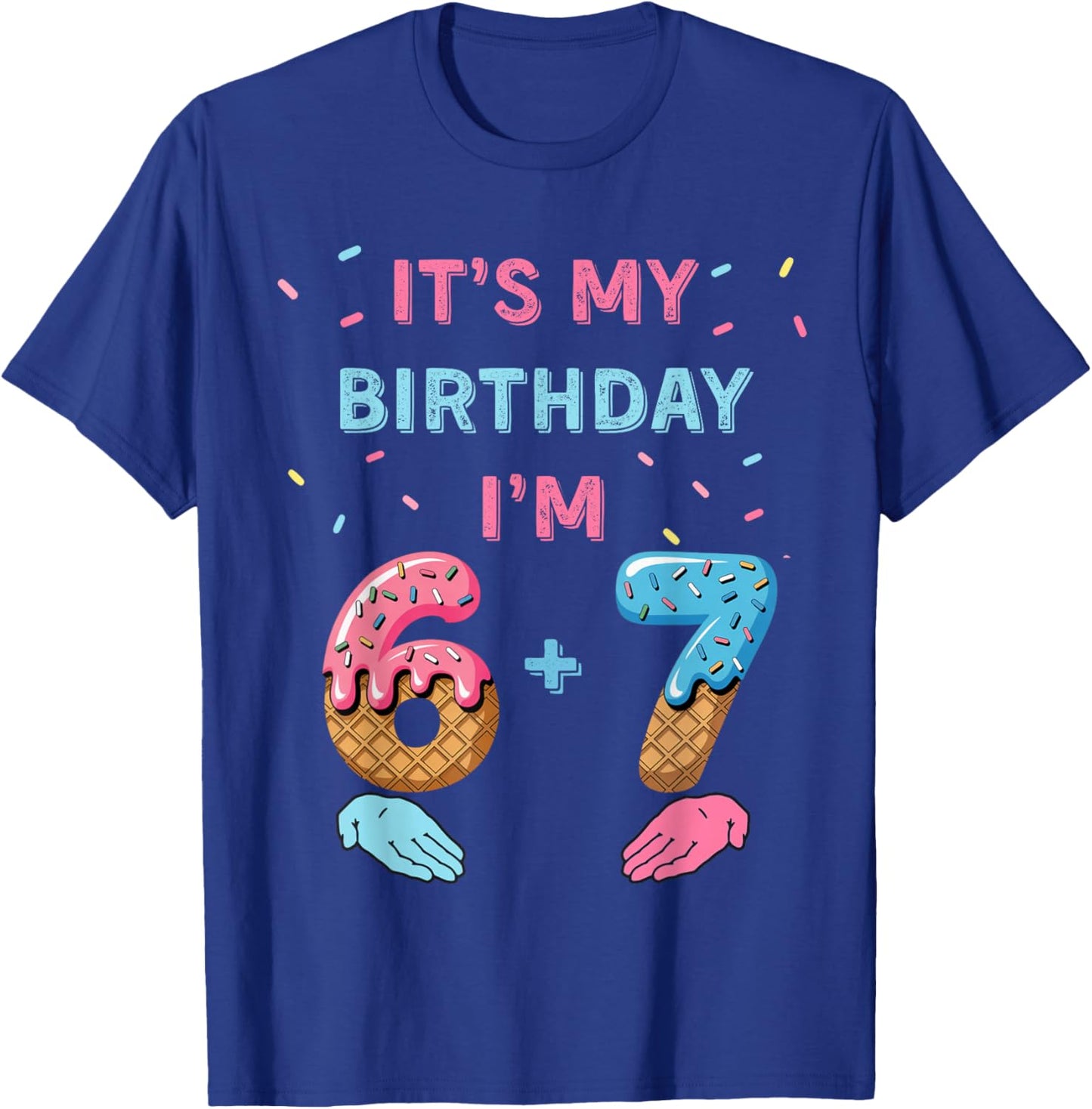 6-7 T-Shirt - T-Shirt | Royal