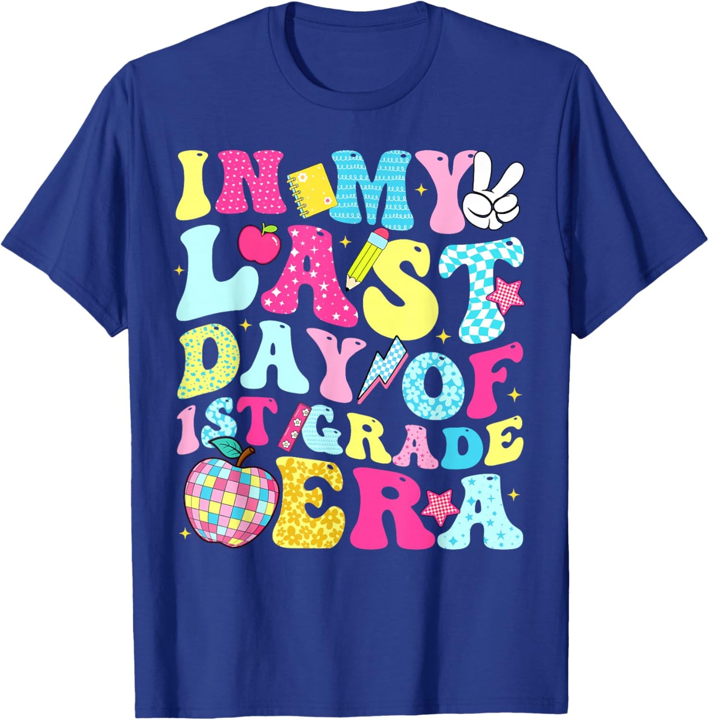 in My Last Day of 1st Grade Era Groovy Boy Girl Student T-Shirt - T-Shirt | Royal