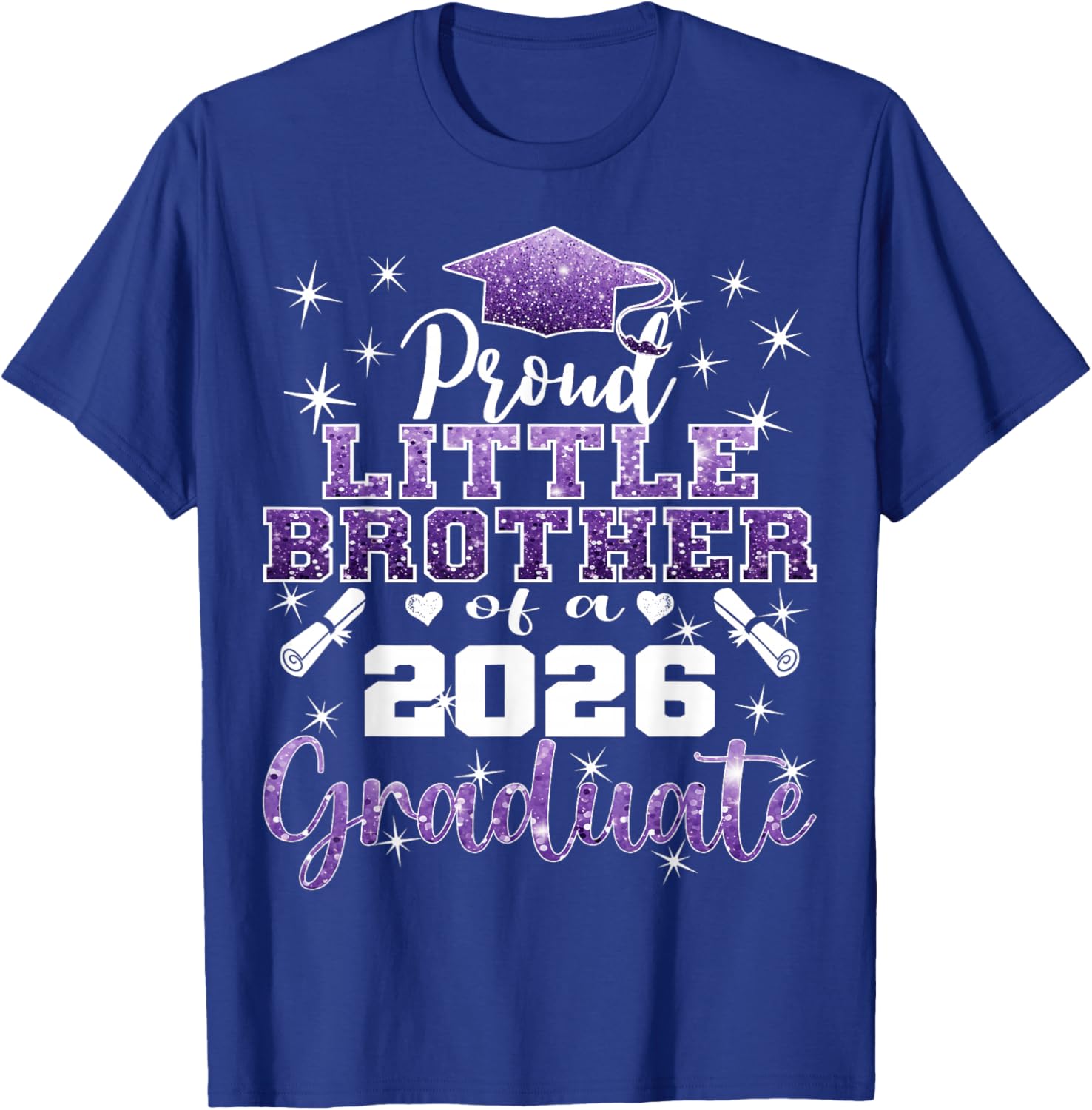 Super Proud Little Brother 2026 Graduate Graduation Family T-Shirt - T-Shirt | Royal