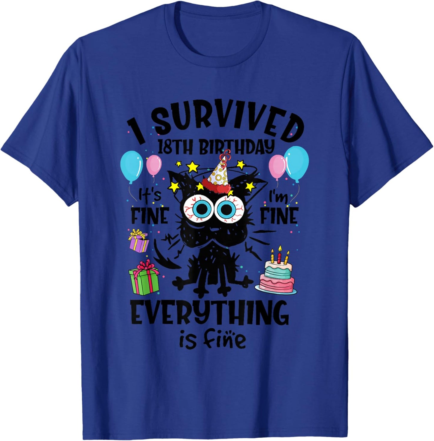 I Survived 18th Birthday Cat Lover 18 Years Old Bday Funny T-Shirt - T-Shirt | Royal