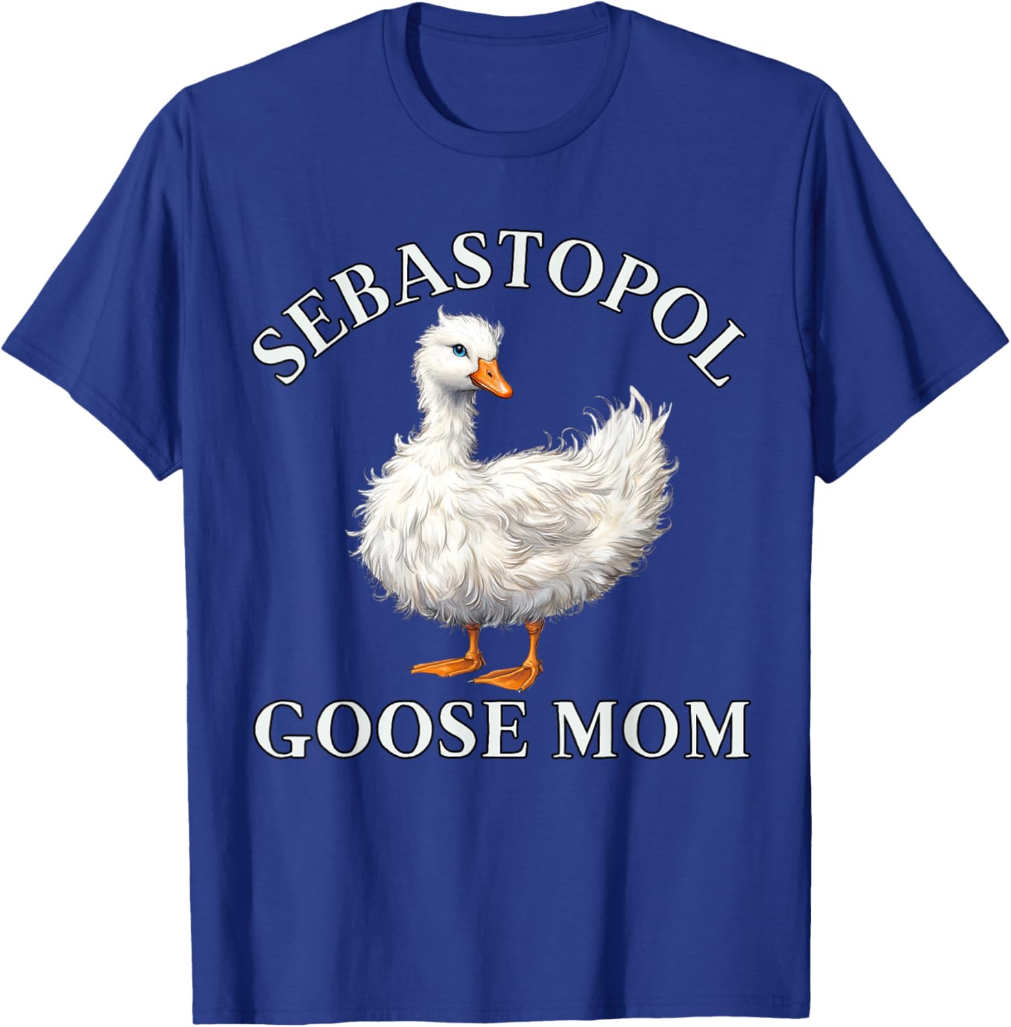 Sebastopol Goose Mom T-Shirt - T-Shirt | Royal
