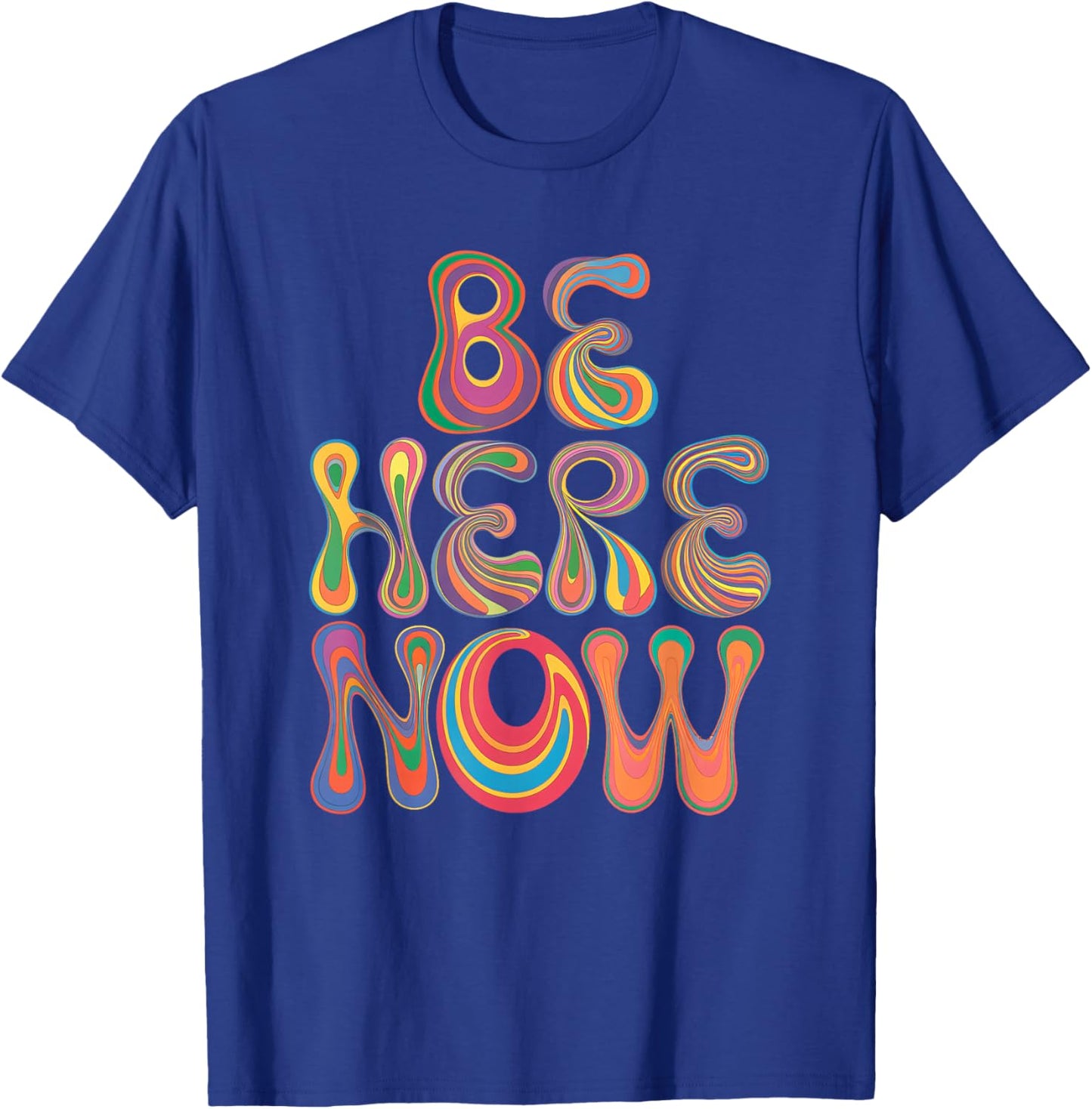 Be Women Here Now Motivational Men Kids T-Shirt - T-Shirt | Royal