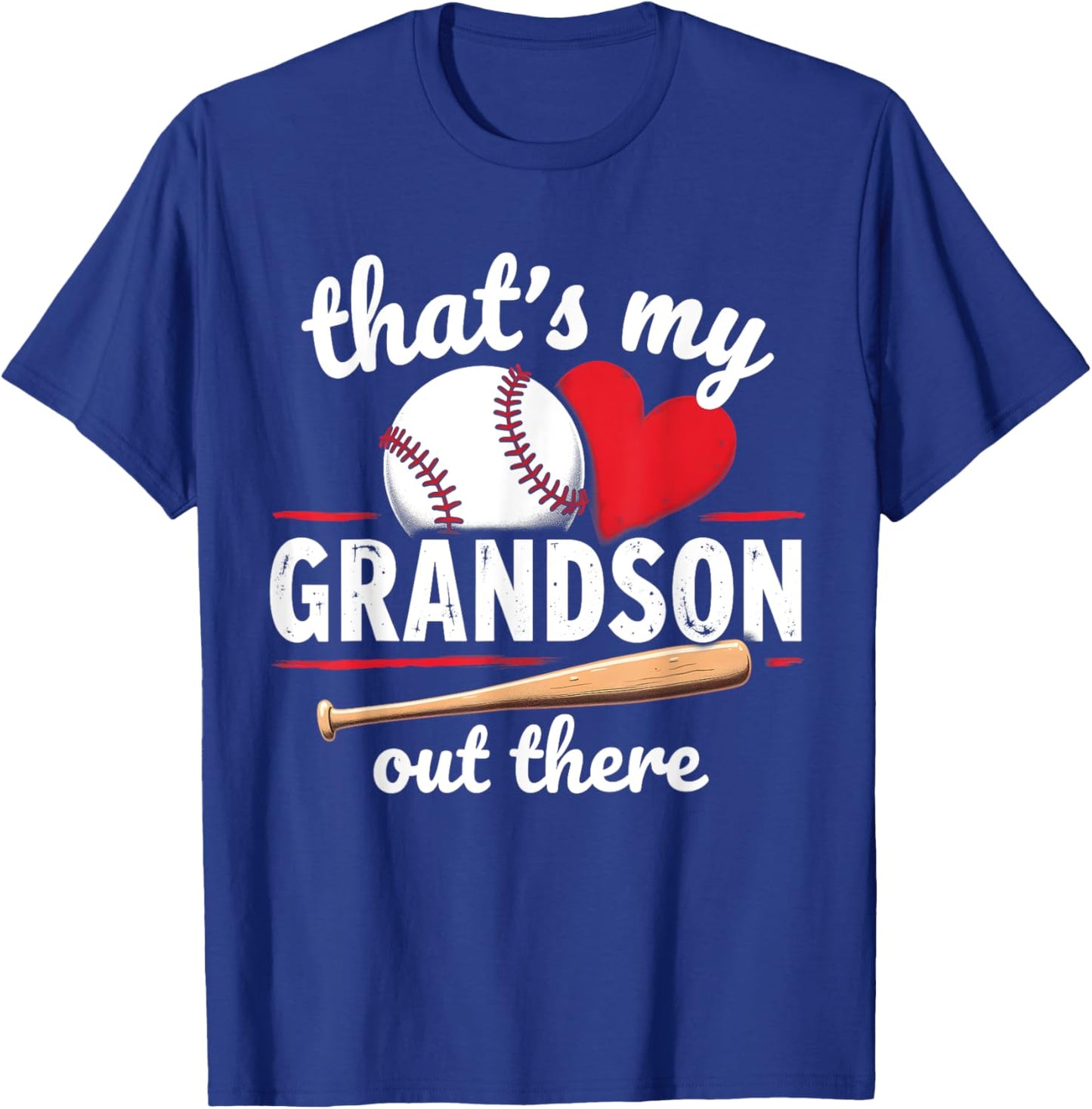 That's My Grandson Out There Baseball Grandma Mothers Day T-Shirt - T-Shirt | Royal