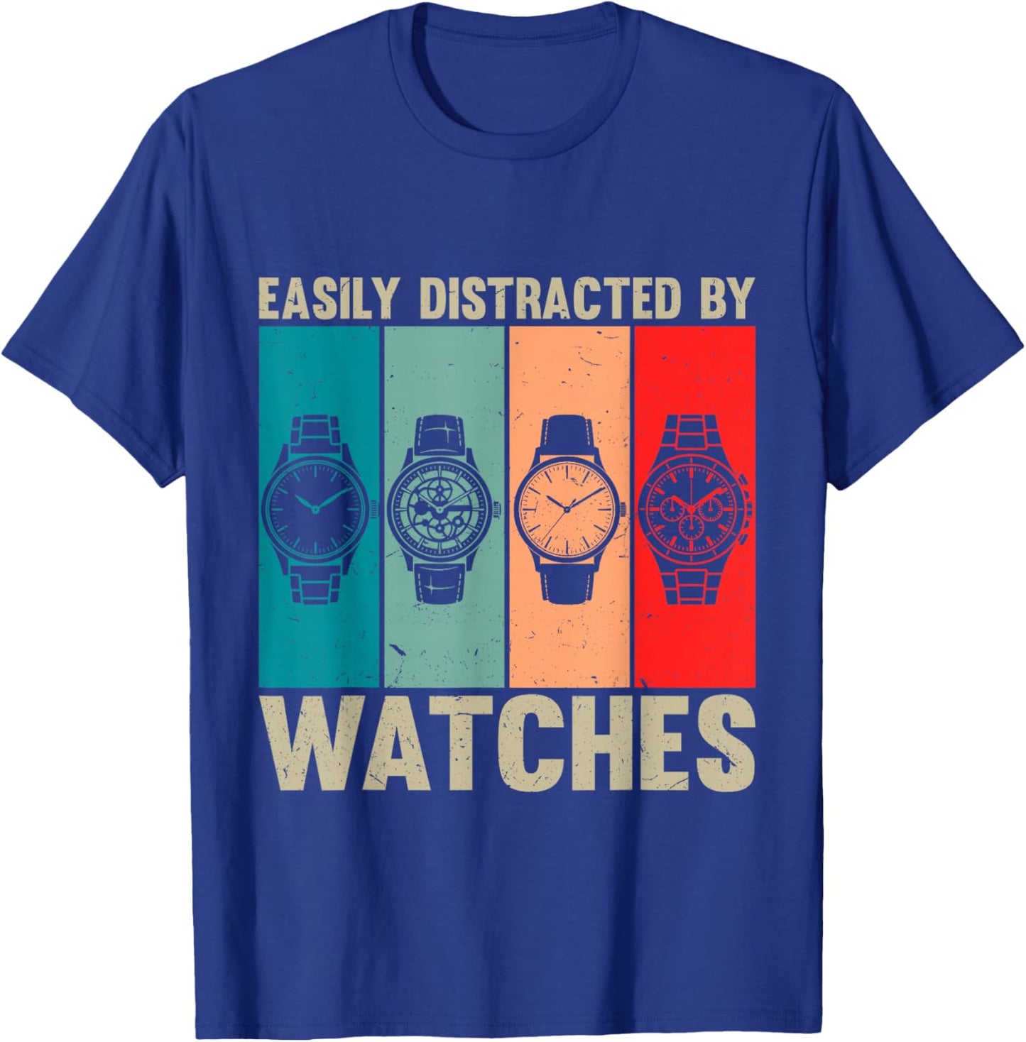 Easily Distracted By Watches Vintage Watch Collector T-Shirt - T-Shirt | Royal