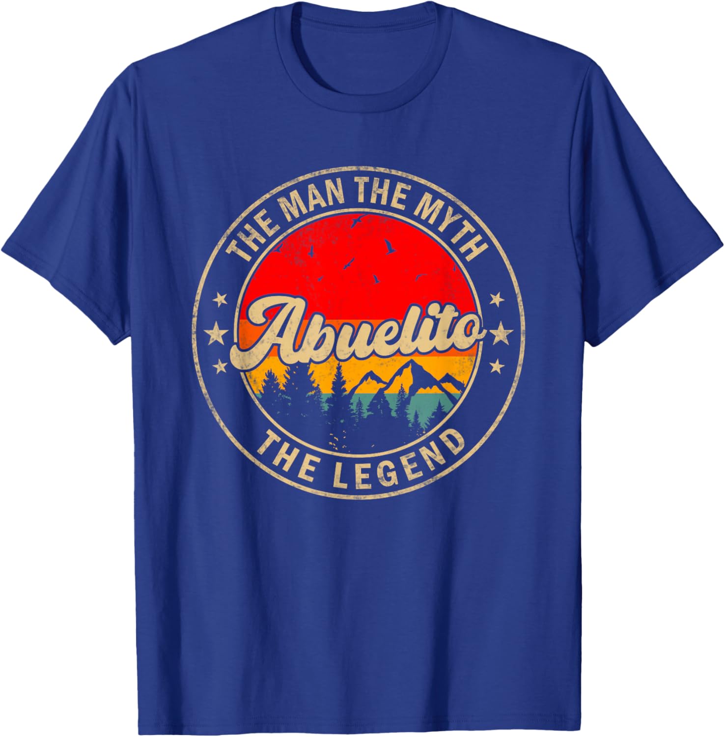 Abuelito the Man the Myth the Legend Funny for Grandpa T-Shirt - T-Shirt | Royal