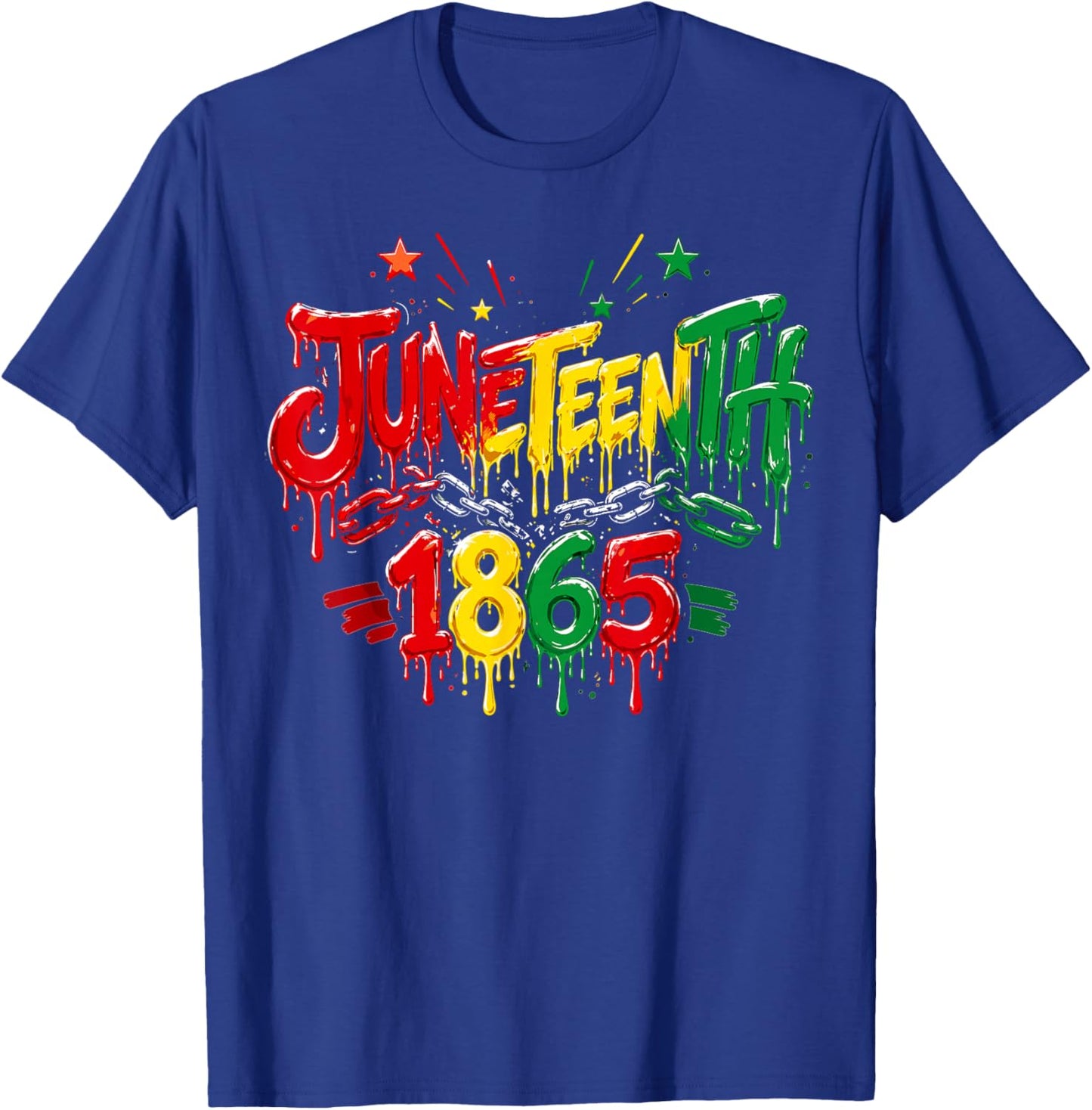 Juneteenth Shirt 1865 Black History Dripping Black Pride T-Shirt - T-Shirt | Royal