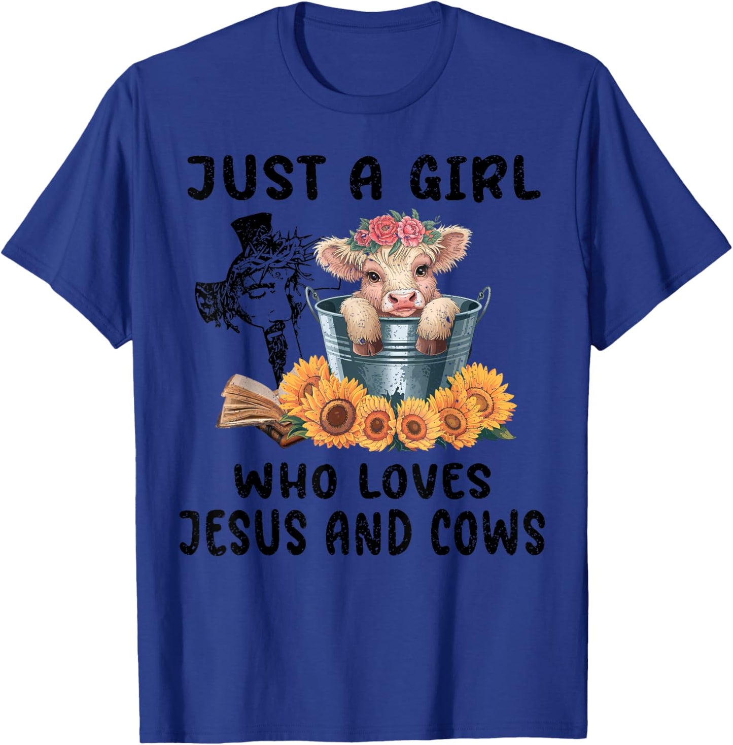 Just a Girl Who Loves Jesus and Highland Cows Scottish T-Shirt - T-Shirt | Royal