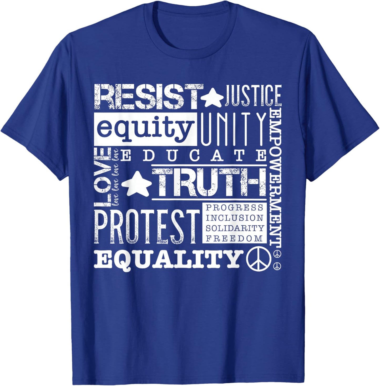 Resist Political Injustice Freedom Truth 'N' Equality T-Shirt - T-Shirt | Royal