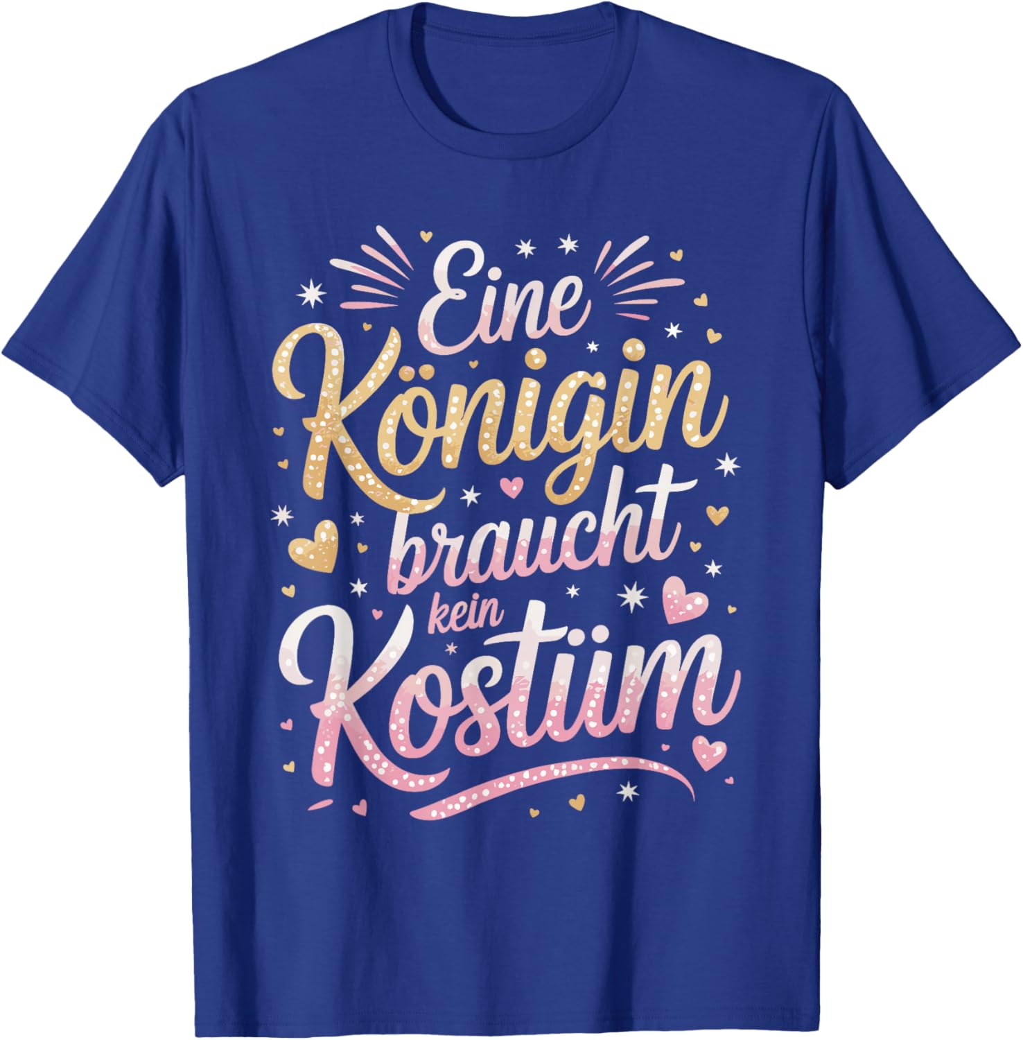 Queen Needs No Costume Carnival Fancy Dress Queen T-Shirt - T-Shirt | Royal