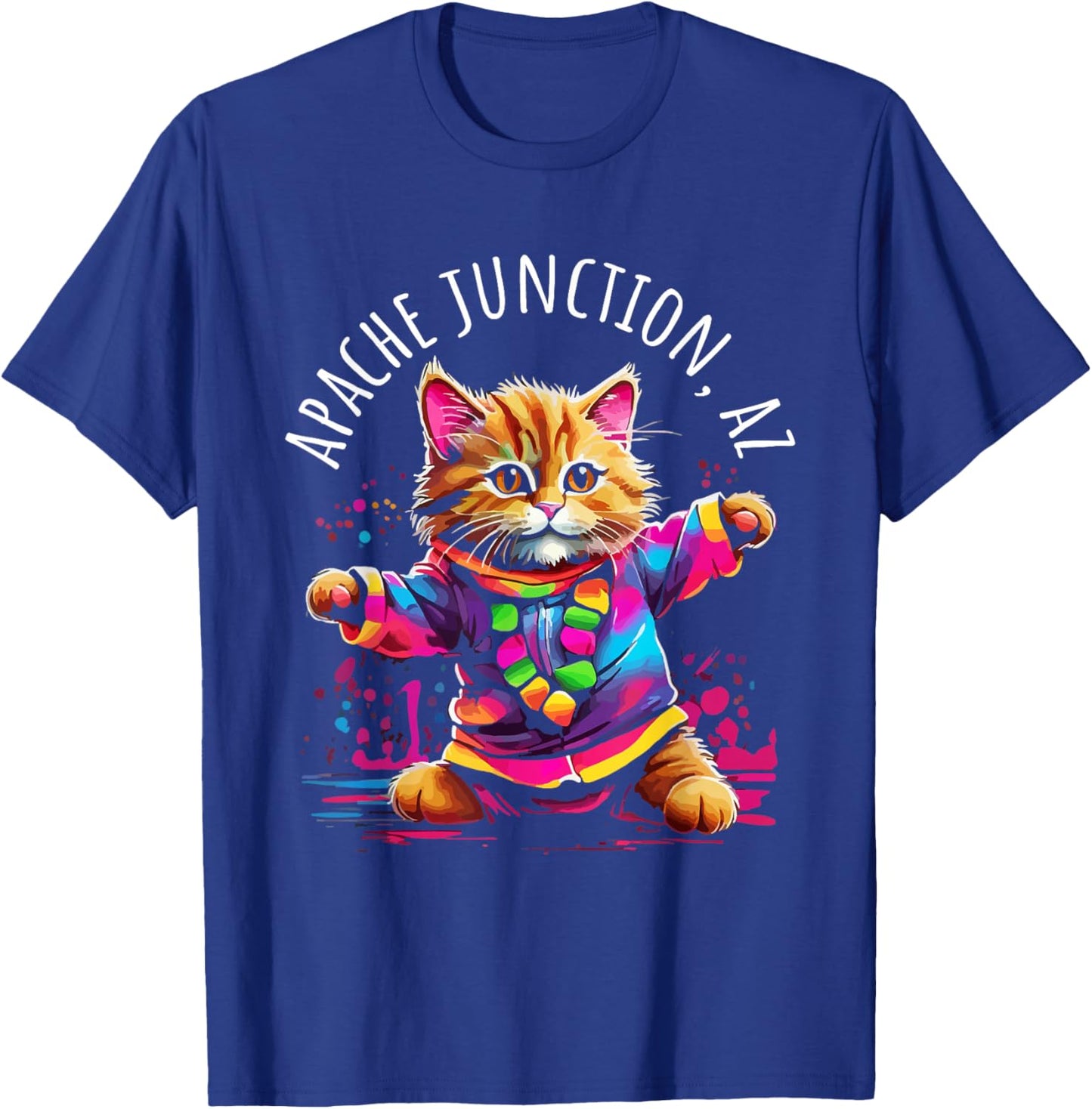 Apache Junction Arizona Dancing Kitty Cat Colorful Design T-Shirt - T-Shirt | Royal