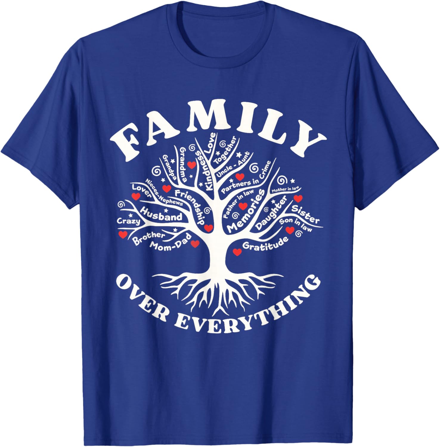 Family reunion 2025 Family Over Everything Matching Trip T-Shirt - T-Shirt | Royal