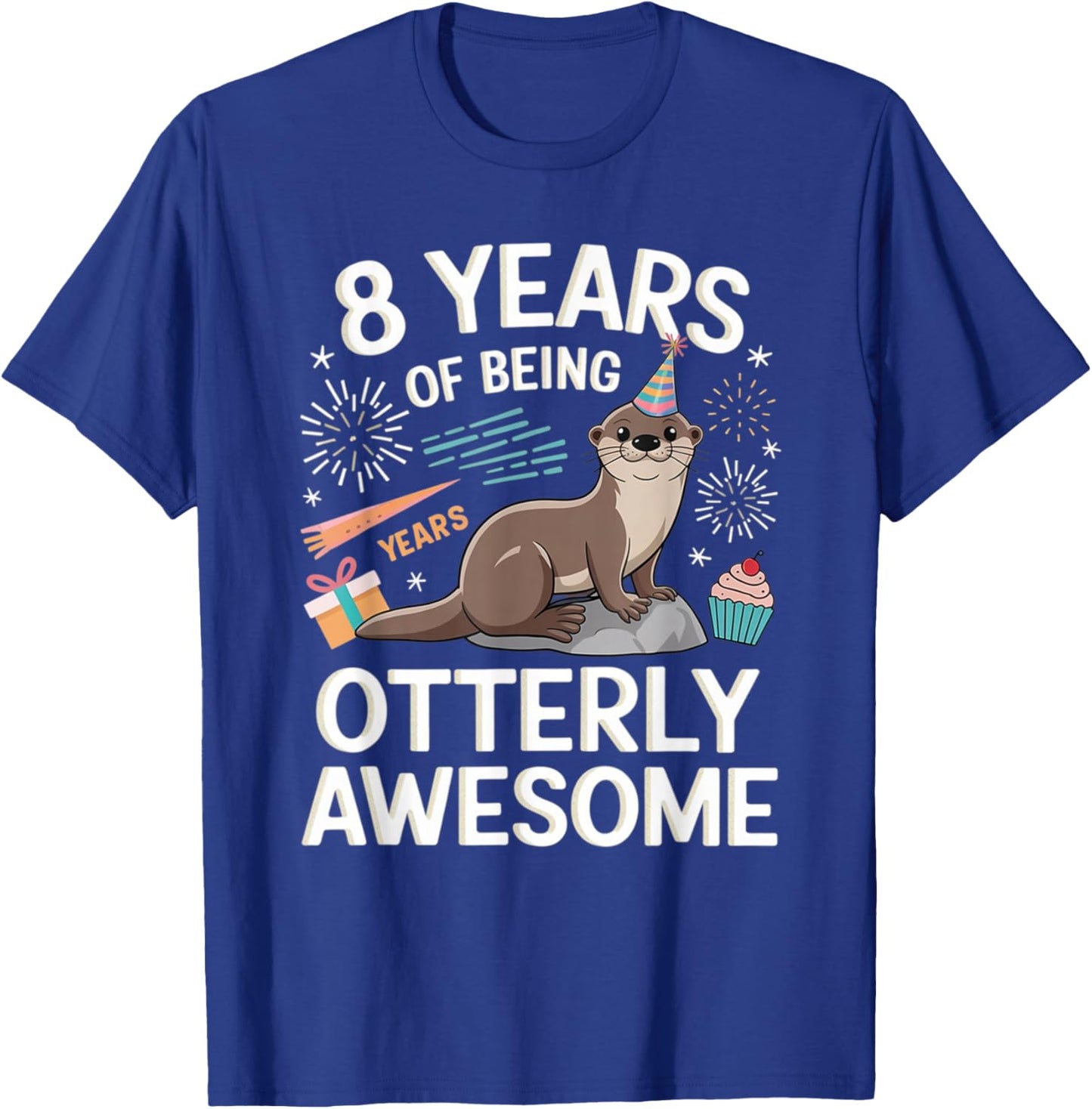 Kids Otter Birthday 8th Kids 8 Years of Being Otterly T-Shirt - T-Shirt | Royal