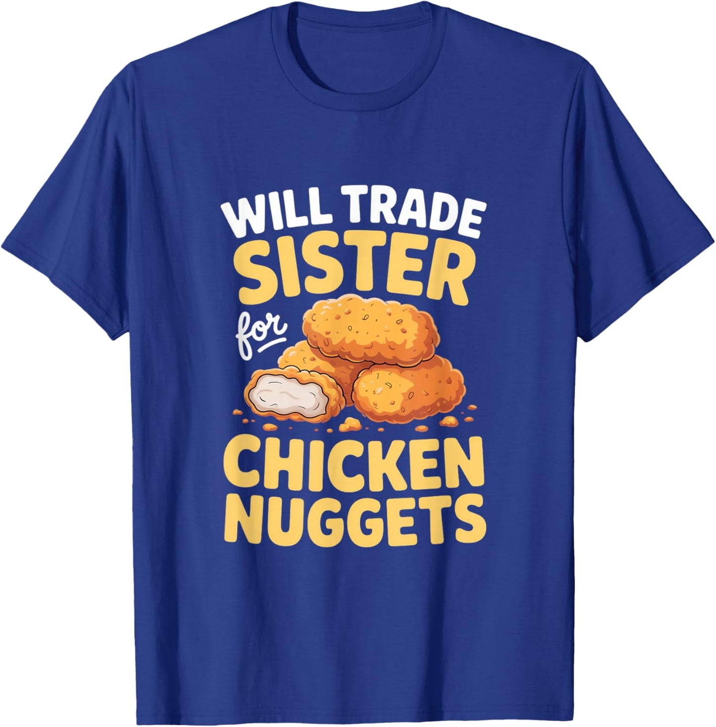 Funny Chicken Nuggets Loves Chicken Chicken Nugget T-Shirt - T-Shirt | Royal