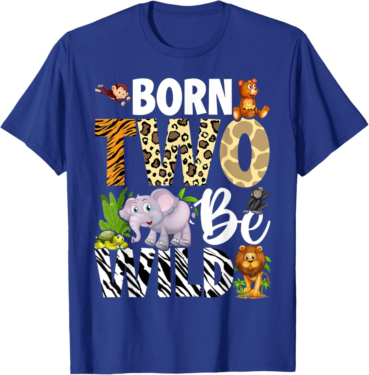 Born Two Be Wild Safari Child 2nd Birthday 2 Year Old T-Shirt - T-Shirt | Royal
