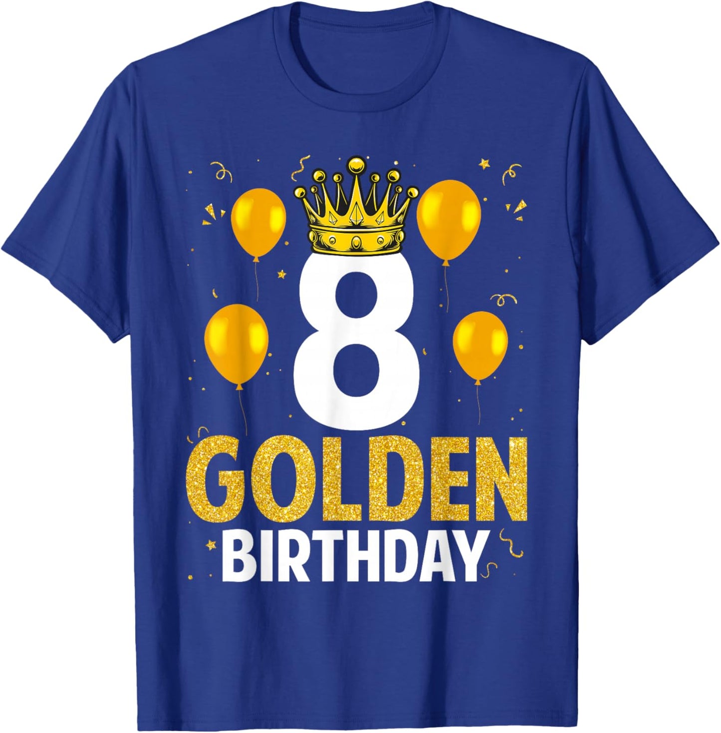 Kids 8th Birthday Boys Girls 8 Year Old Golden T-Shirt - T-Shirt | Royal